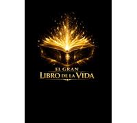 EL GRAN LIBRO DE LA VIDA
