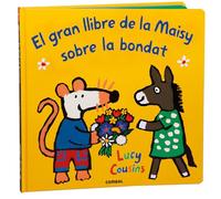 El gran llibre de la Maisy sobre la bondat: 3