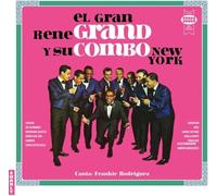 El Gran: Rene Gran Y Su Combo New York