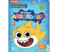 El gran show de Baby Shark - Mi primer Abecedario: Con letra ligada y MAYÚSCULA