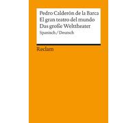 El gran teatro del mundo / Das große Welttheater: Spanisch/Deutsch: 19007