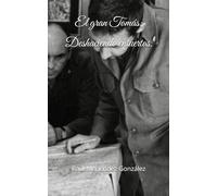 El gran Tomás: Deshaciendo entuertos.
