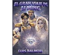 El Gran Viaje de Li-Ming