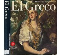 El Greco: Identity and Transformation