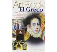 El Greco. L'eroe malinconico di un'avventura mediterranea