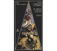 El Greco visionario illuminato