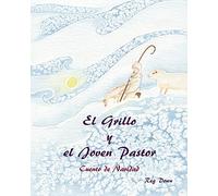 El Grillo y el Joven Pastor: Cuento de Navidad