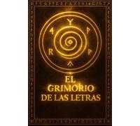 El Grimorio De Las Letras