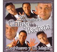 El Gringo De la Bachata - 30 Pegaditas del Gringo De la Bachata Lo Nuevo Y (2 CD)