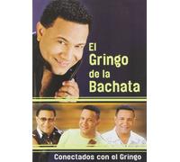 El Gringo de la Bachata - Gringo De La Bachata - Conectados Con El Gringo