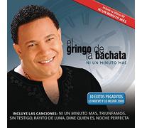 El Gringo De La Bachata - Ni Un Minuto Mas: 30.