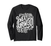 El Gringo Latino Spagnolo Slang Design A Mano Libera Maglia a Manica