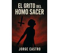 El Grito del Homo Sacer