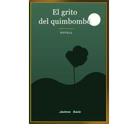 El grito del quimbombó