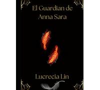 El Guardian de Anna Sara