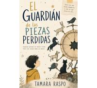 El guardián de las piezas perdidas: Algunas piezas no hacen ruido. Pero sin ellas nada se mueve.
