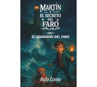 El Guardián del Faro: Novela juvenil de aventuras