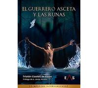 EL GUERRERO ASCETA Y LAS RUNAS: 9