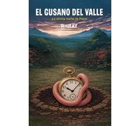 El gusano del valle: ¡La última noche de Piero!