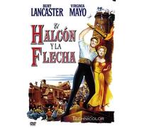 El Halcón y la Flecha (The Flame and the Arrow)