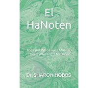 El HaNoten: The God Who Gives More to Those Who Trust for More