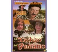 El Hechizo Del Pantano - El Hechizo Del Pantano