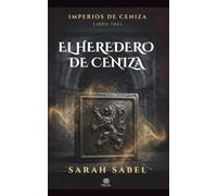 El Heredero de Ceniza: 3