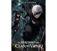 El Heredero del Clan del Viento
