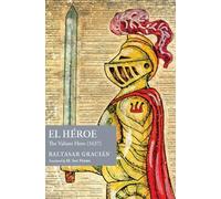 M. San Pedro Baltasar Gracián M San Pedro El Héroe (Copertina rigida)