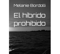 El híbrido prohibido