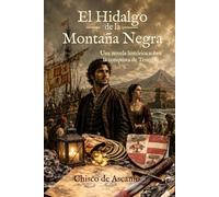 El hidalgo de la montaña negra