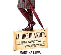 El Highlander y una herencia envenenada
