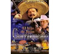 El Hijo de Juan Charrasqueado - El Hijo de Juan Charrasqueado