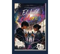El Hilo de Colores: Lo Invisible que nos une