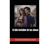 El hilo invisible de las almas