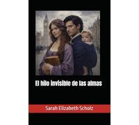 El hilo invisible de las almas