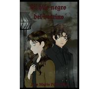 El hilo negro del destino