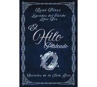 El Hilo Plateado: Secretos de la Isla Gris
