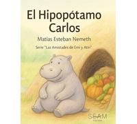 El Hipopótamo Carlos