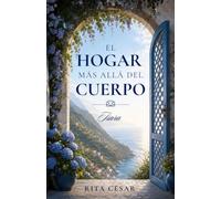 EL HOGAR MAS ALLÁ DEL CUERPO