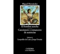 El hombre acecha
