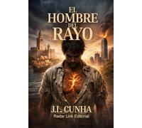 El Hombre del Rayo
