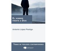 El Hombre Frente a Dios: 5