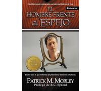 El Hombre Frente Al Espejo