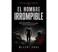 El hombre irrompible