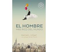 El hombre más rico del mundo