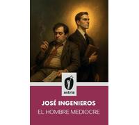 El hombre mediocre