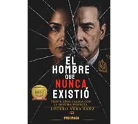 EL HOMBRE QUE NUNCA EXISTIÓ: Veinte años casada con la mentira perfecta