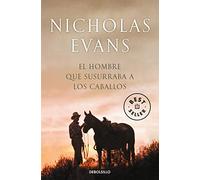 El Hombre Que Susurraba a Los Caballos/ The Horse Whisperer