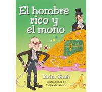 El hombre rico y el mono